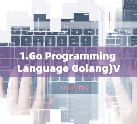 1.Go Programming Language Golang)VPN Tools